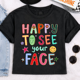 T-shirt Heureux de Voir Votre Visage Chemise Graphique Rét