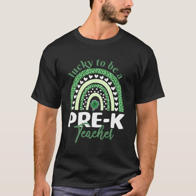 T-shirt Heureux D'Être Un Pré-Enseignant St Patrick`S Day  (Devant)