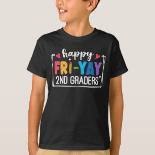 T-shirt Heureux Fri-Yay 2nd Graders Drôle enseignant étudi