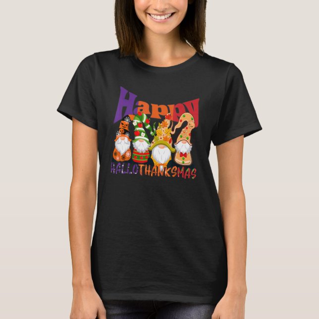 T-shirt Heureux Hallothanksmas Gnomes Witch Santa Hat Pump (Devant)