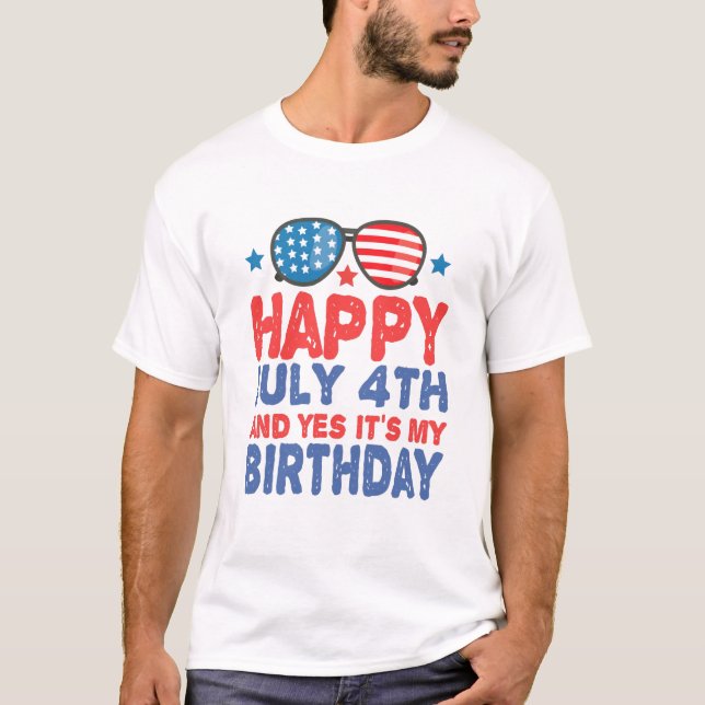T-shirt Heureux Juillet 4 Et Oui C'est mon anniversaire Dr (Devant)