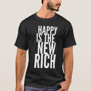 T-shirt Heureux les nouveaux riches