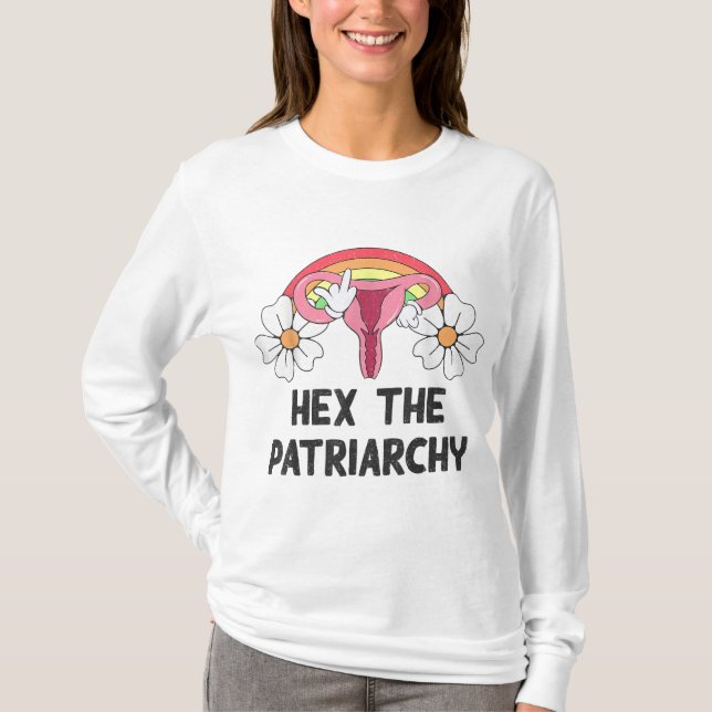 T-shirt Hex The Patriarchy My Body My Choice Pro-Choice Fe (Devant)