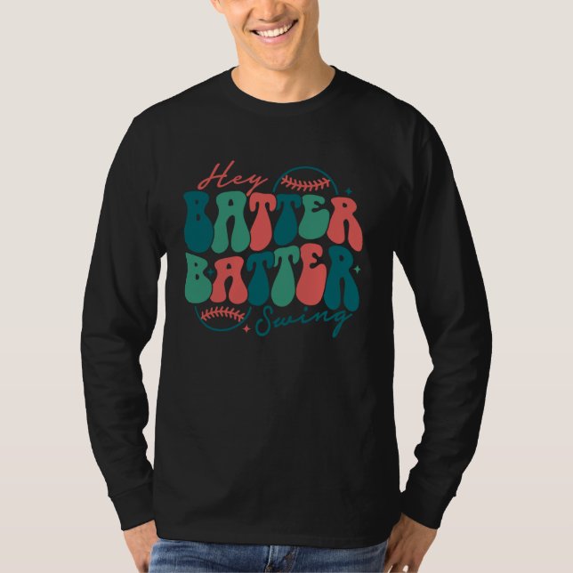 T-shirt Hey Batter Batter Swing  Baseball Mom Mothers Day (Devant)