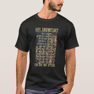 T-shirt Hey Flocon de neige dans le monde réel vous n'obte