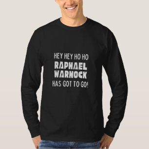 T-shirt Hey Ho Ho Raphael Warnock Doit Aller Politi