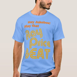 T-shirt Hey Jukebox Jouer Ce Ray Price Beat