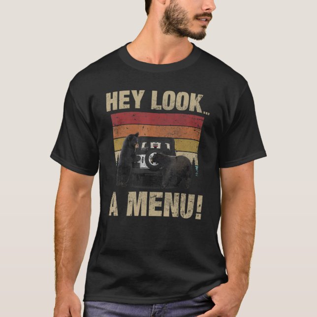 T-shirt Hey Look A Menu Retro Bear Camping (Devant)