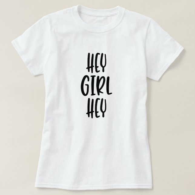 T-shirt Hey, ma fille (Design devant)