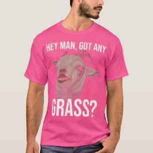 T-shirt Hey Man A N'Importe Quelle Vielle Chèvre Tête Drôl