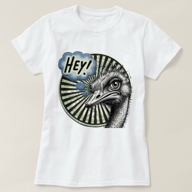T-shirt Hey Ostrich Bubble Women's Tee (Design devant)
