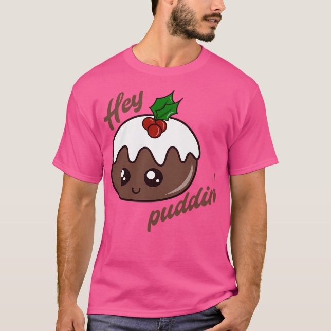 T-shirt Hey Puddin (Devant)