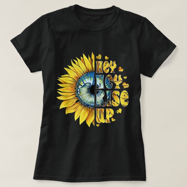 T-shirt Hey Rise Up Ukraine tournesol paix pour l'Ukraine (Design devant)