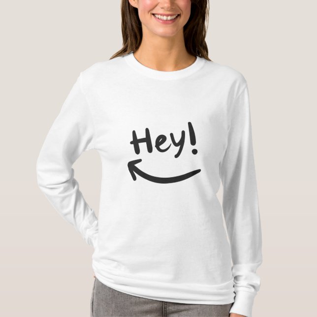 T-shirt Hey souriant (Devant)