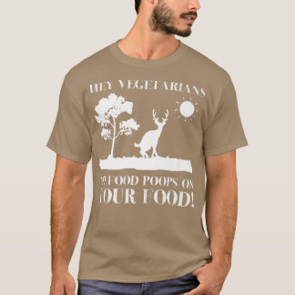 T-shirt Hey Vegetariens Mes bouchées alimentaires sur votr