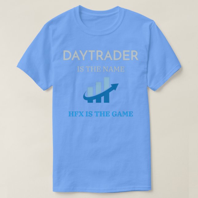 T-shirt HFX est le jeu Daytrader Design (Design devant)