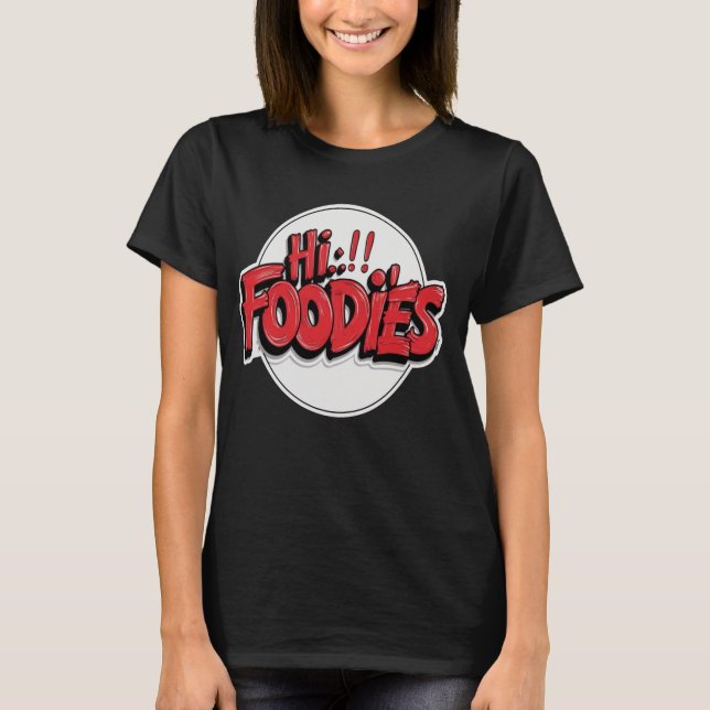 T-shirt Hi Foodies (Devant)