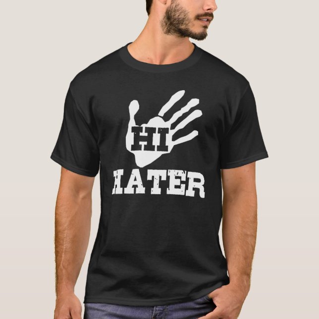 T-shirt Hi Hater (Devant)
