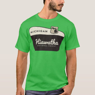 T-shirt Hiawatha National Forest Affiche de bienvenue du M