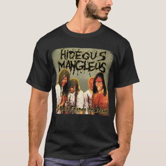T-shirt Hideous Mangleus - Tous vos amis sont Dead shirt