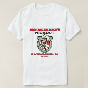 T-shirt Hideout de Ron Briskman, Chicago