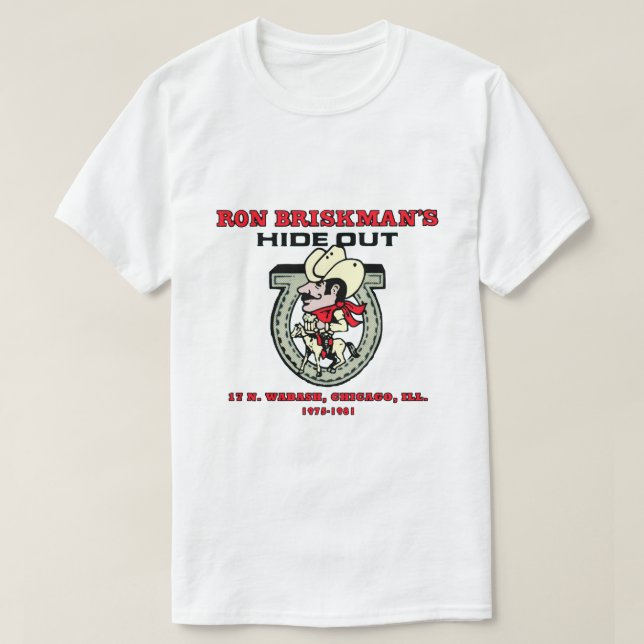 T-shirt Hideout de Ron Briskman, Chicago (Design devant)