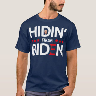 T-shirt Hidin de Biden