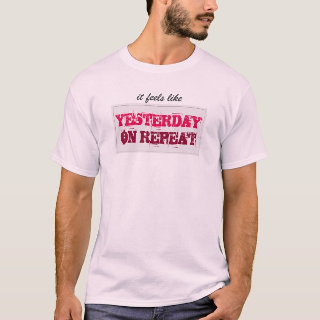 T-shirt HIER sur RÉPÉTER Rose toutes les couleurs (Devant)