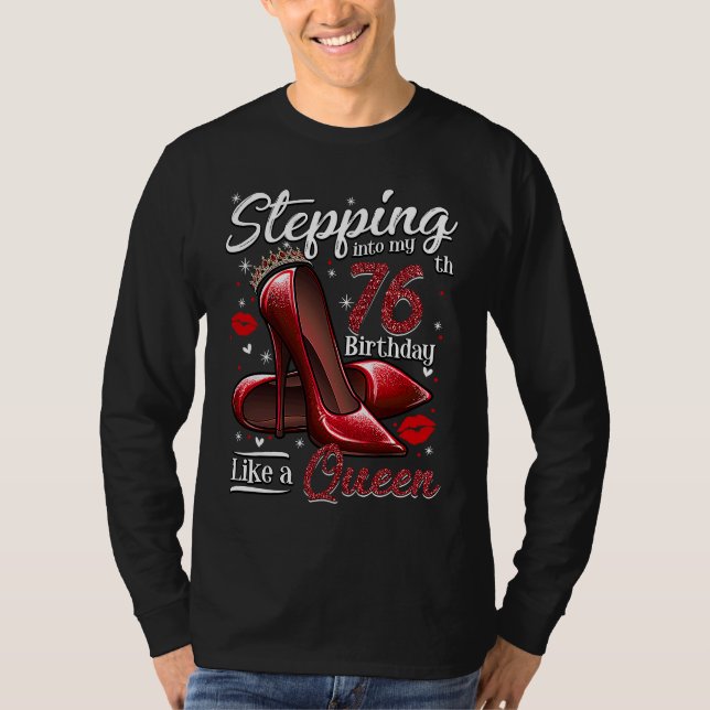 T-shirt High Heels Stepping Into My 76th Birthday 76 and F (Devant)