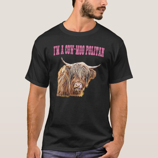 T-shirt Highland Cow  Design I'm A Cow Moo Politan Fashion (Devant)