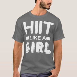 T-shirt Hiit Comme Une Fille Tabata Fitness Fitness