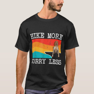 T-shirt Hike more worry less american english coonhound
