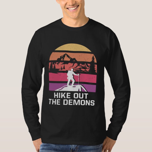 T-shirt Hike Out the Demons Motivational Quote Hiking Insp (Devant)