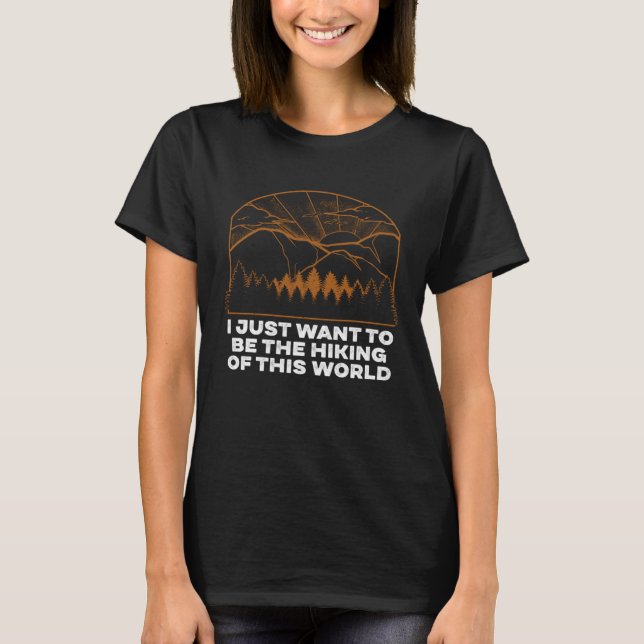 T-shirt HIKING of This World  Hiker Humor Trail Camping (Devant)