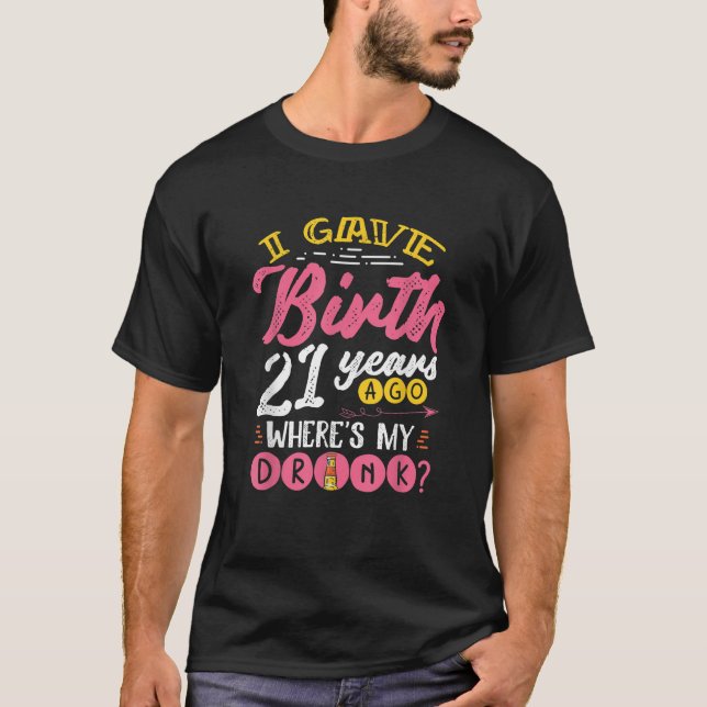 T-shirt Hilarious 21e anniversaire Mère Mème Maman de 21 a (Devant)