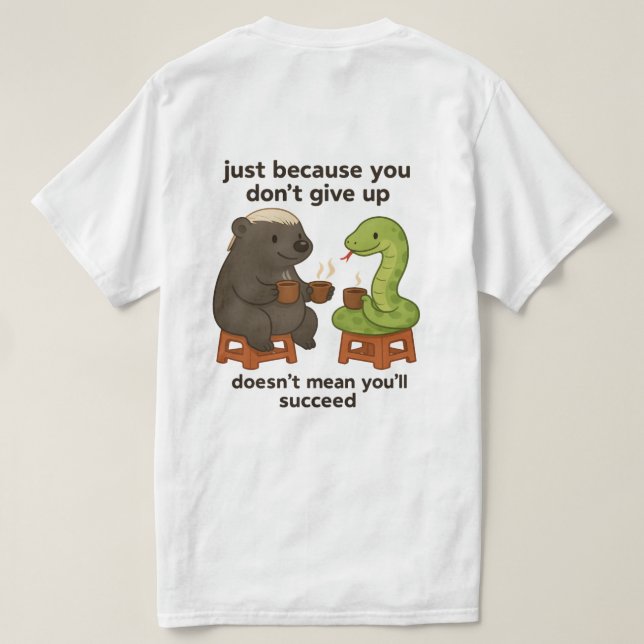 T-shirt Hilarious, funny, creative, meme picture quote  (Design dos)