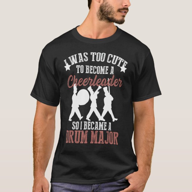 T-shirt Hilarious Marching Band Drum Major mème Plaisanter (Devant)