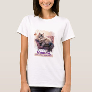 T-shirt Hilariuos Chat "Humain, Vous M'Amusez Grandement"