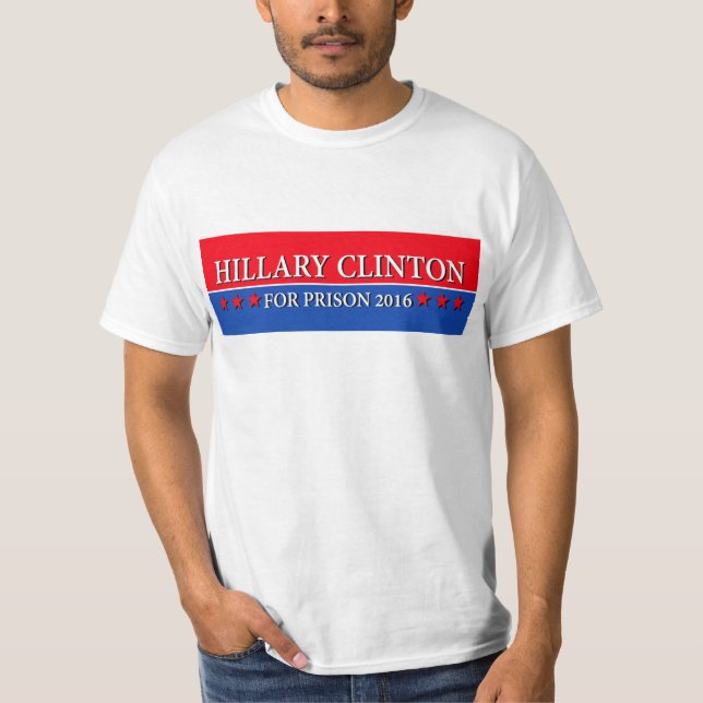 T-SHIRT "HILLARY POUR LA PRISON 2016 " (Devant)