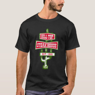 T-shirt Hilltop Steakhouse