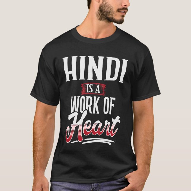 T-shirt HINDI Is A Work of Hear for Women (Devant)