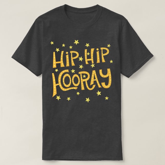 T-shirt Hip Hip Hooray (Design devant)