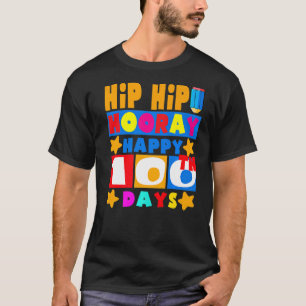 T-shirt Hip Hip Hooray Happy 100e Jour De L'Enseignant De