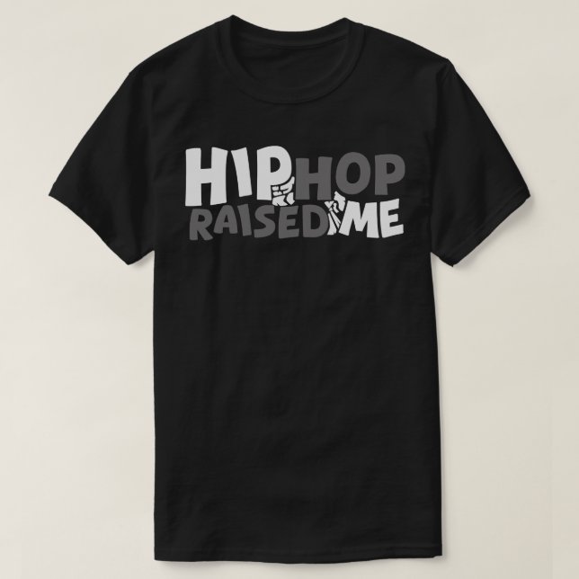 T-shirt Hip hop m'a élevé (Design devant)