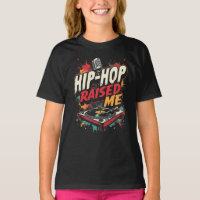 Hip-Hop Raising Me - Urban Rap Streetwear Design