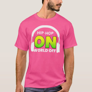 T-shirt Hip hop Sur World Off Shirt Pour Rap Music Lover H