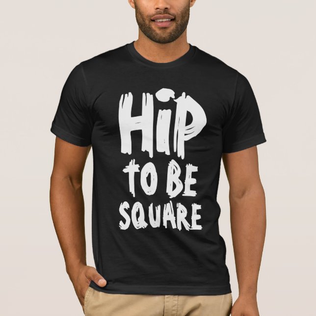 T-SHIRT HIP TO BE SQUARE 80S (Devant)