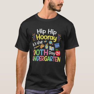 T-shirt Hiphip Hourra 100e Jour D'école Maternelle Enseign