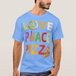 T-shirt Hippie Love Peace Pizza Cuisine italienne Bonheur 