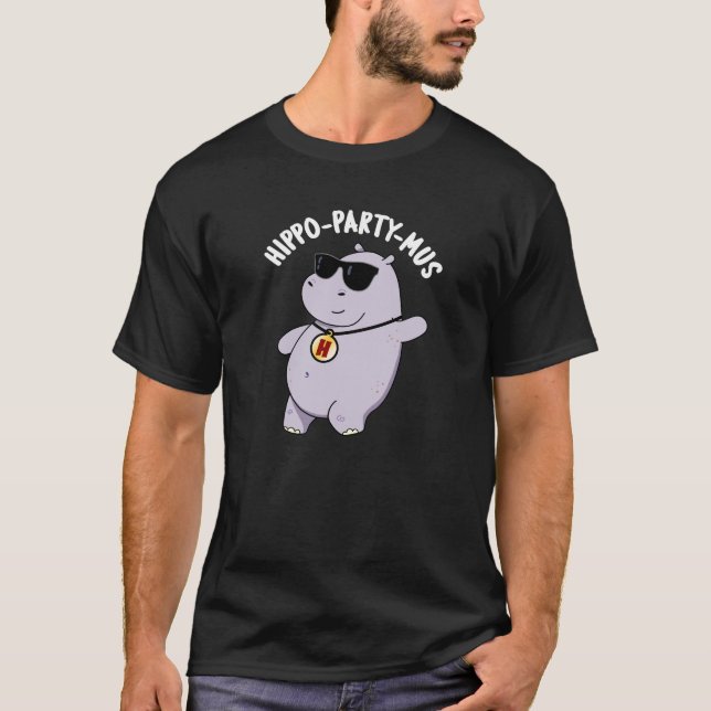 T-shirt Hippo-party-mus Funny Animal Hippo Pun Dark BG (Devant)
